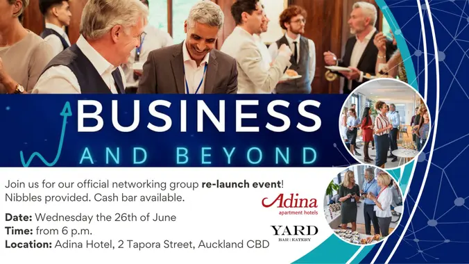 Read more about the article Business & Beyond NZ June Networking Event and RE LAUNCH