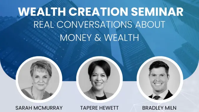 You are currently viewing Wealth Creation Seminar: Real Conversations About Money & Wealth