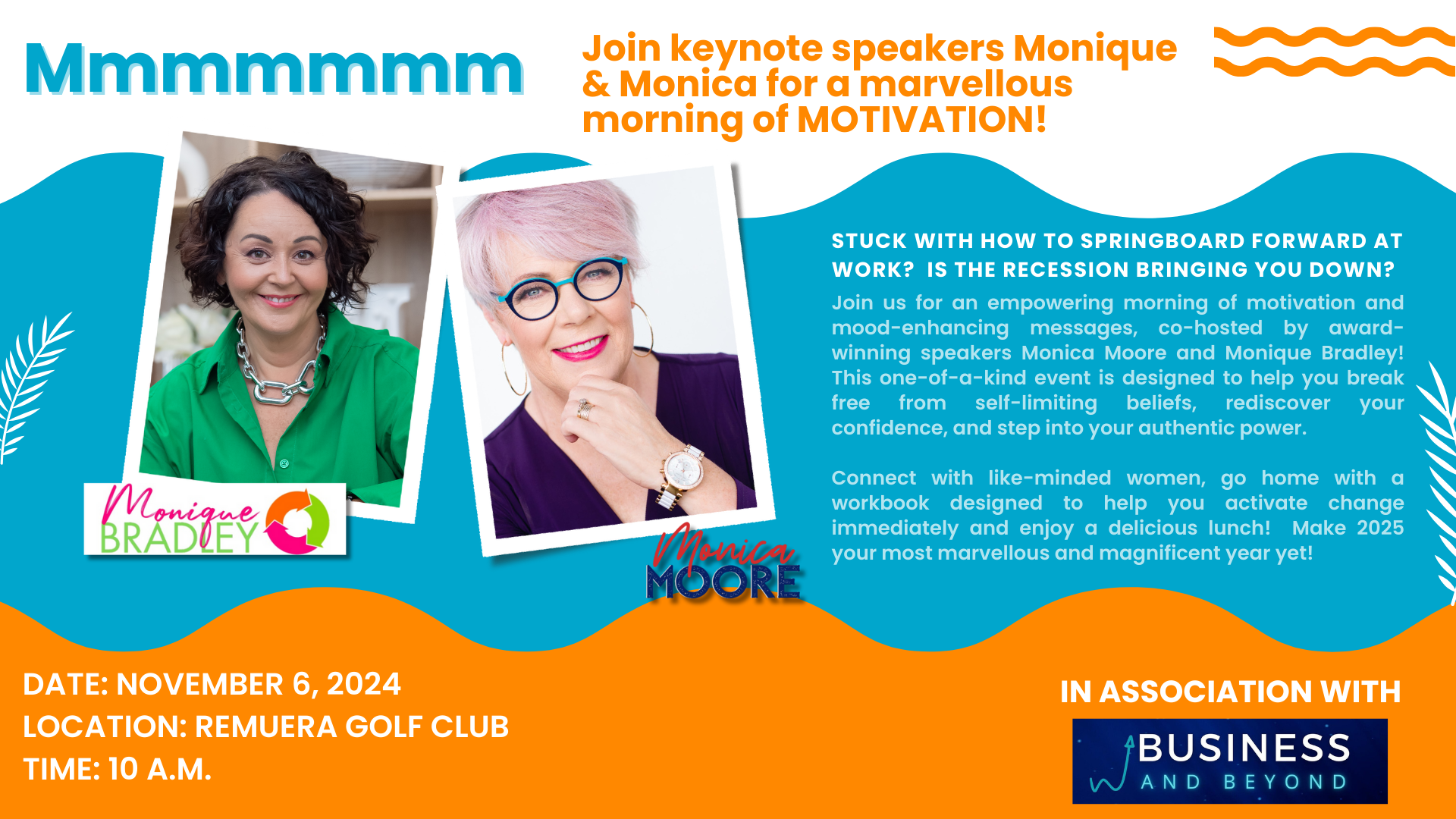 Mmmmmmm - Motivation with Monique & Monica!